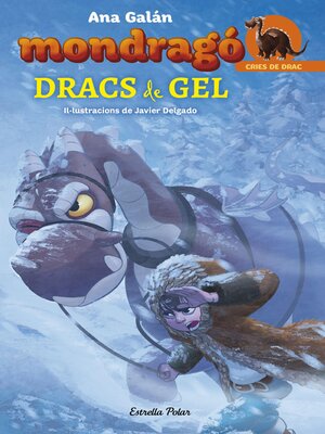 cover image of Mondragó 5. Dracs de gel